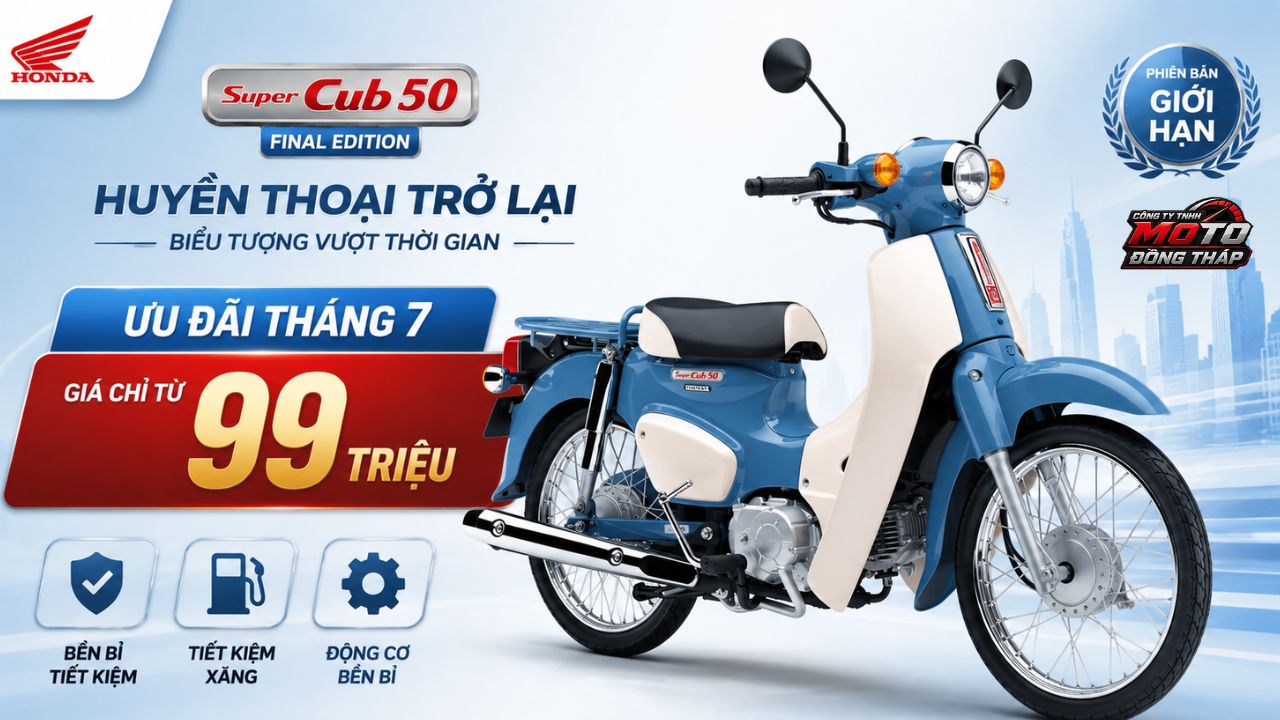 Giá Honda Super Cub 50 Final Edition ngày 09/07/2026: Cập nhật mới nhất tại Việt Nam, từ 99 triệu đồng 1 Giá Honda Super Cub 50 Final Edition
